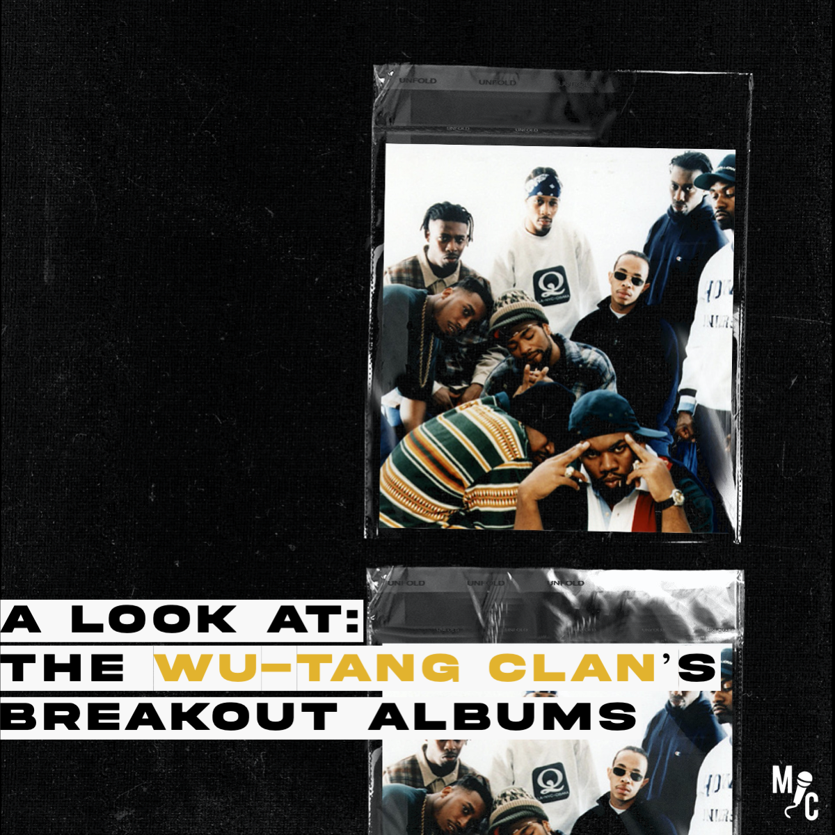 A Look At: The Wu-Tang Clan's Breakout Albums – Mic Cheque